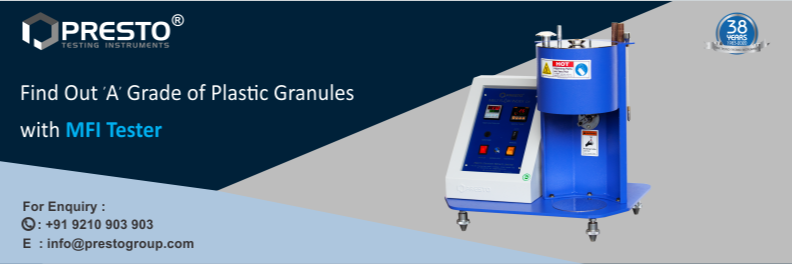 Find Out 'A' Grade Of Plastic Granules With MFI Tester